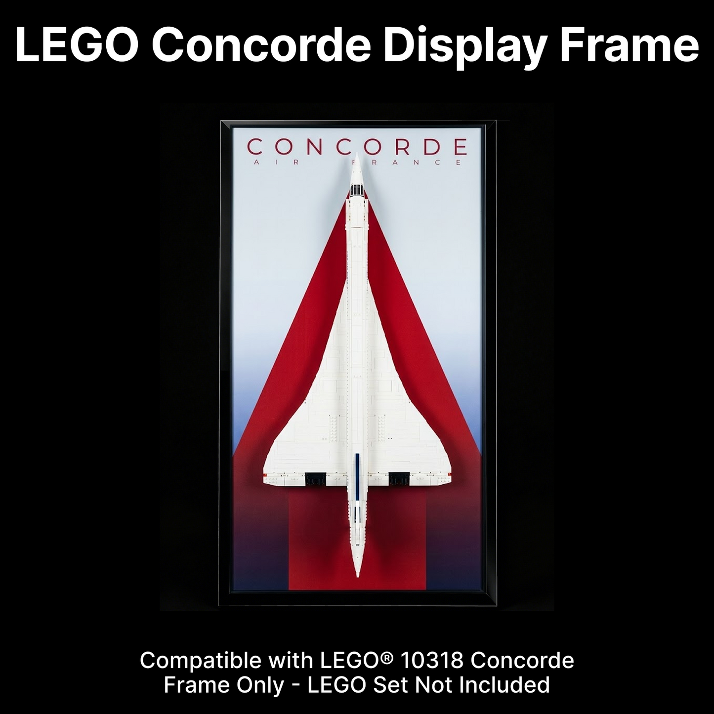 LEGO™ Frame for Concorde (10318), Wall Mount Showcase Frame, Christmas Gift